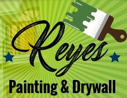 Reyes Painting &amp; Drywall
